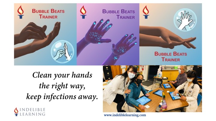 Clean Your Hand The Right Way, Keep Infections Away. Bubble Beats Trainer. - Indelible Learning Clean Your Hand The Right Way, Keep Infections Away. Bubble Beats Trainer.